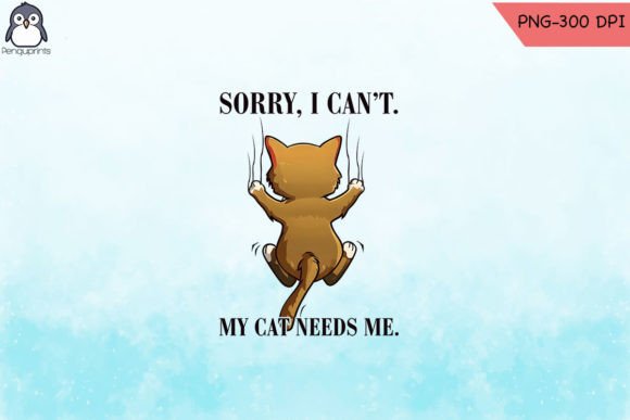 Cat Needs Me Sublimation Review