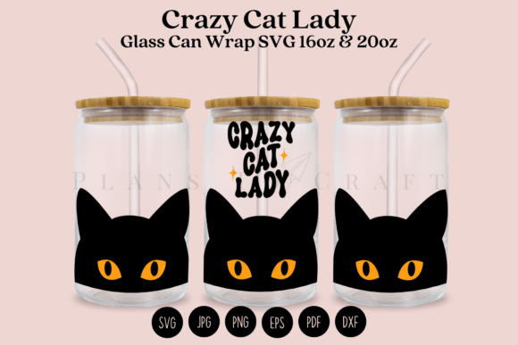 Crazy Cat Lady Libbey Glass Can Wrap SVG Review